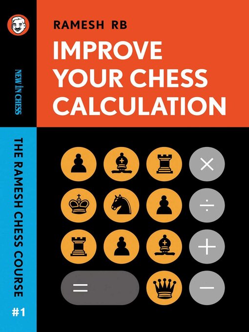 Title details for Improve Your Chess Calculation by Ramesh RB - Available